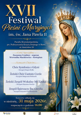 XVII Festiwal Pieśni Maryjnych im. św. Jana Pawła II