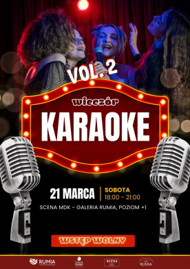 Wieczór KARAOKE vol.2 na SCENIE MDK Rumia
