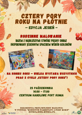 Cztery pory roku - edycja JESIEŃ!  Rodzinne warsztaty pełne kolorów