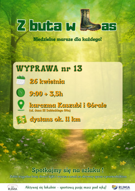 Z buta w Las - niedzielne marsze dla każdego! Wyprawa nr 13