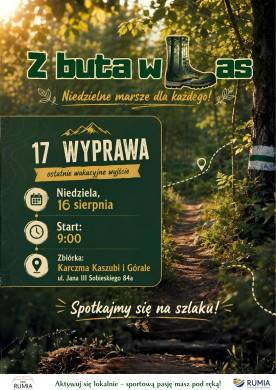 Z buta w Las - niedzielne marsze dla każdego! Wyprawa nr 17