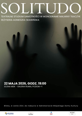 SOLITUDO - monodram Malwiny Tkaczyk na deskach SCENY MDK
