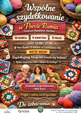 Wiosenne heklowanie w Port Rumia CH Auchan