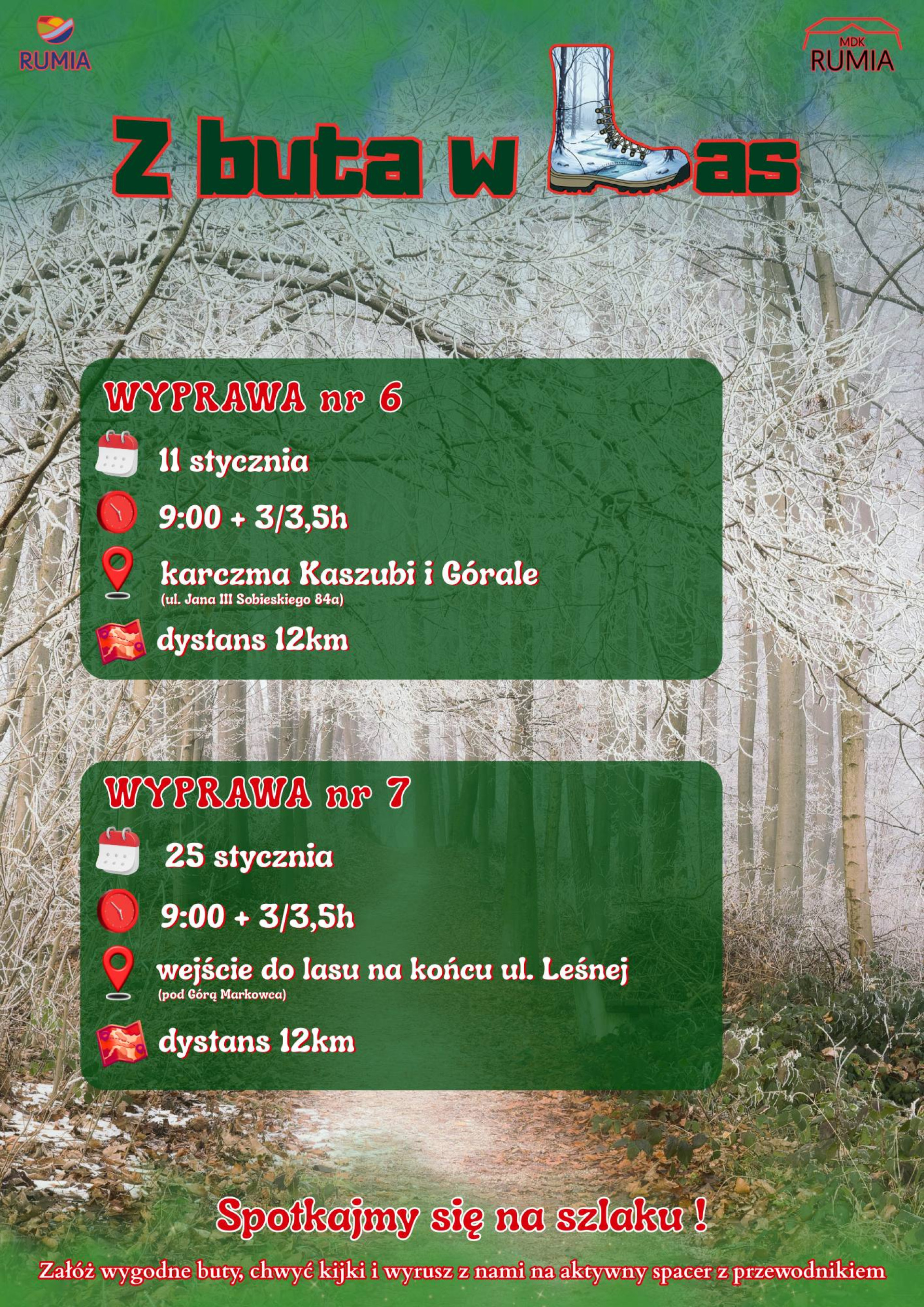 Z buta w Las - niedzielne spacery dla każdego! Wyprawa nr 6 i 7