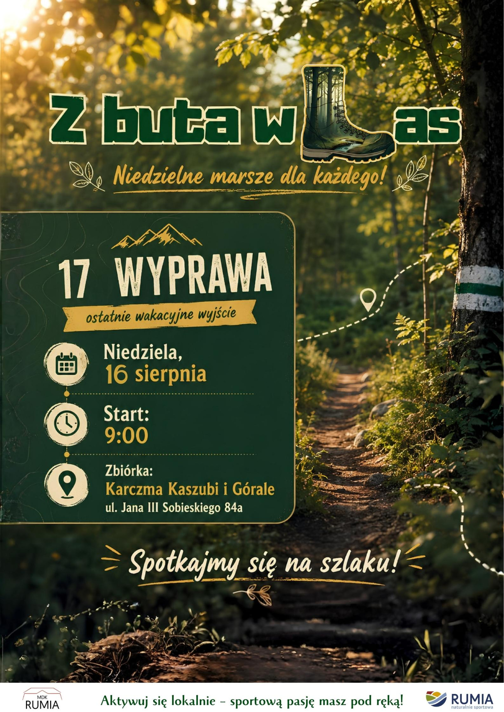 Z buta w Las - niedzielne marsze dla każdego! Wyprawa nr 17