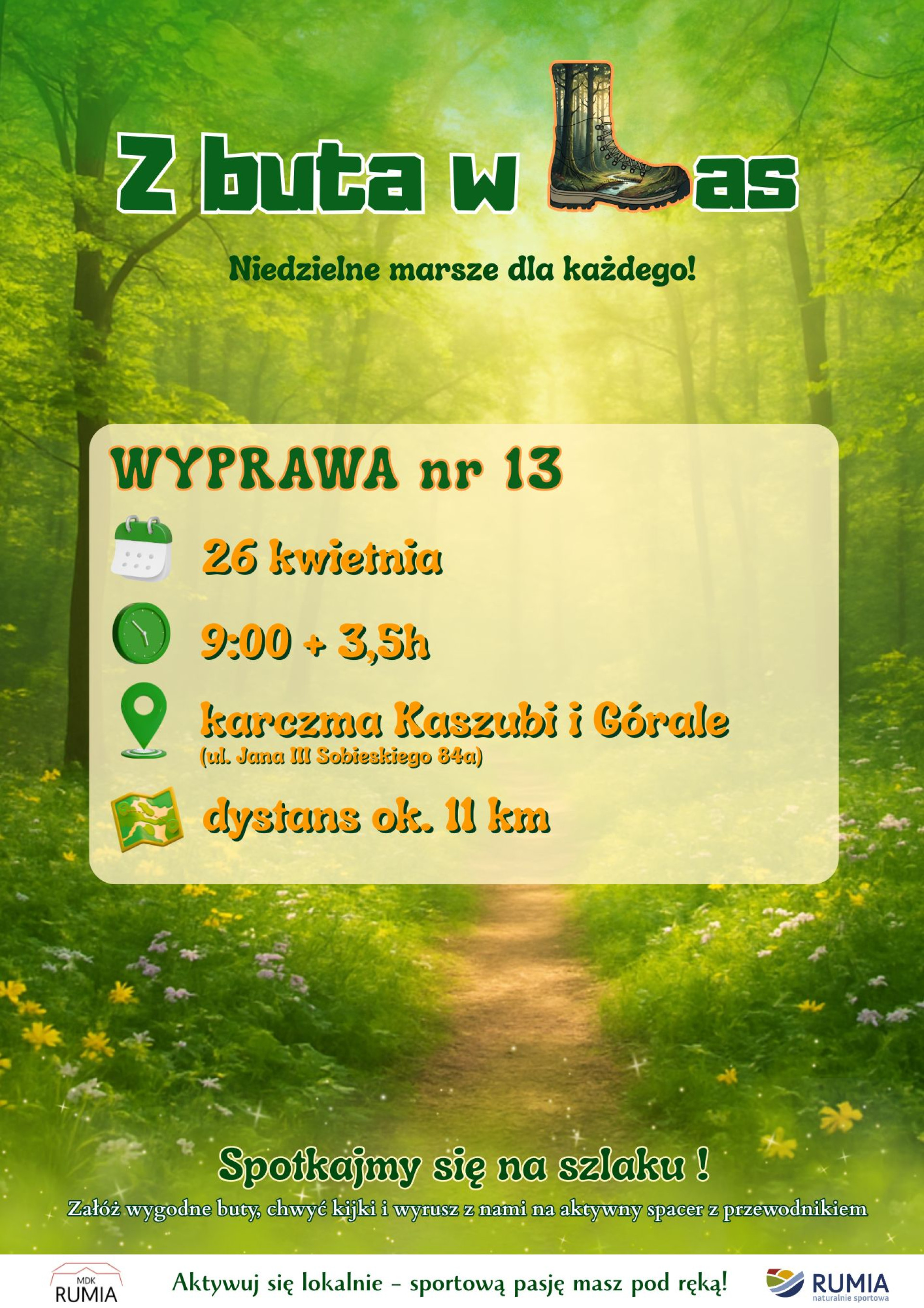 Z buta w Las - niedzielne marsze dla każdego! Wyprawa nr 13