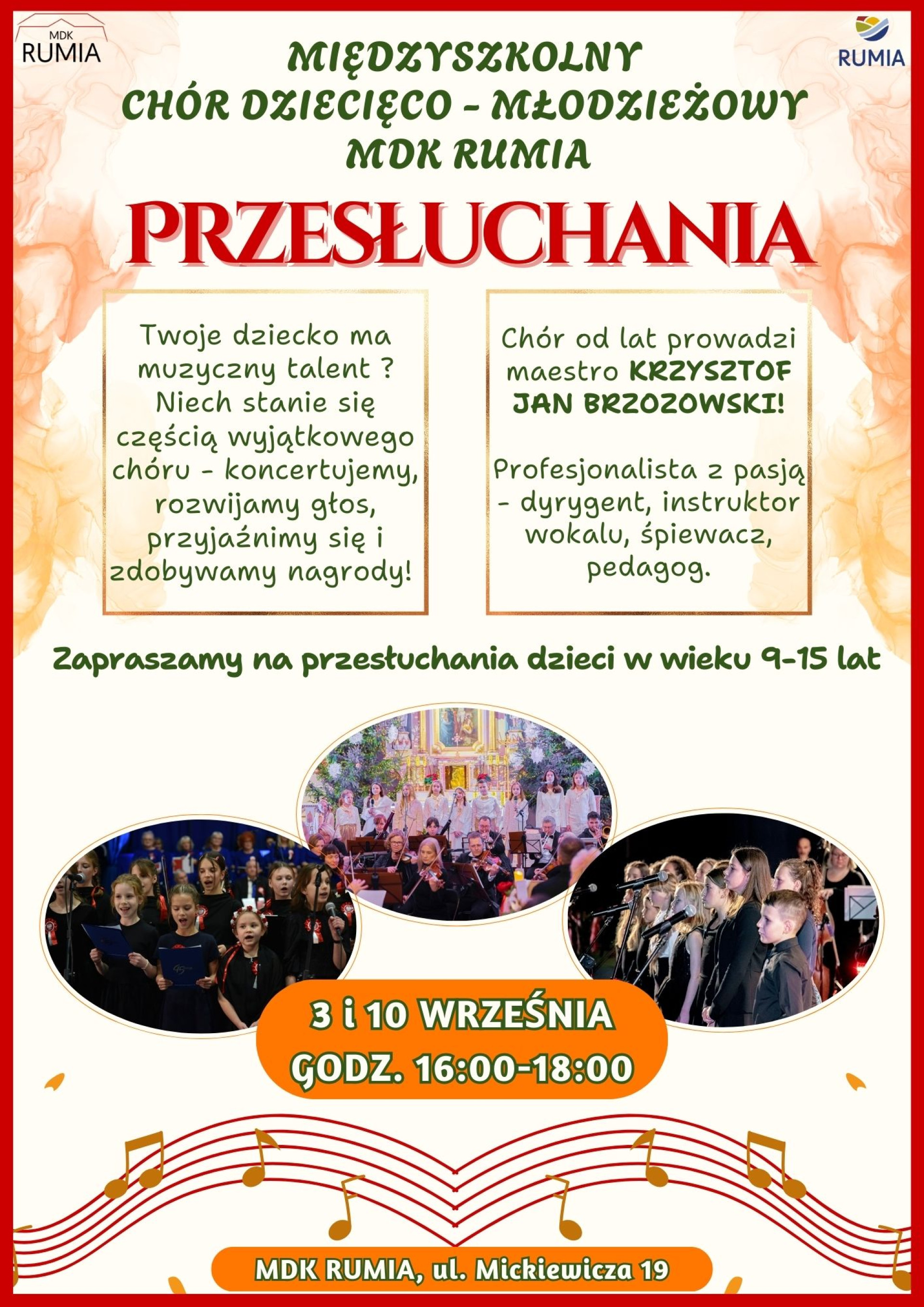 PRZESŁUCHANIA DO MIĘDZYSZKOLNEGO CHÓRU DZIECIĘCO-MŁODZIEŻOWEGO MDK RUMIA