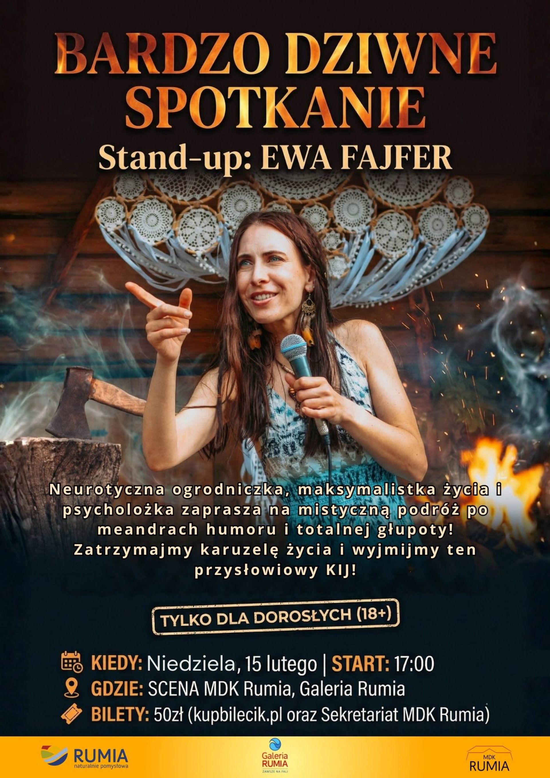 STAND-UP "Bardzo Dziwne Spotkanie" z Ewą Fajfer!