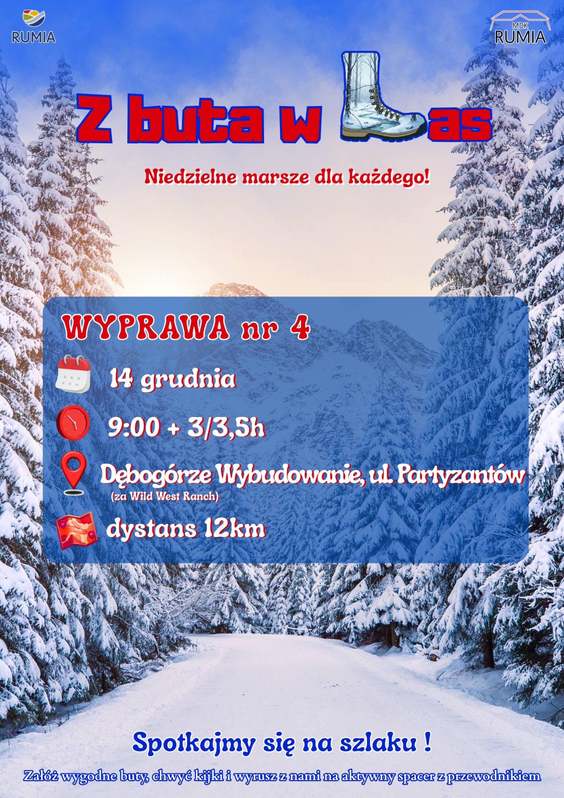 Z buta w Las - niedzielne spacery dla każdego! Wyprawa nr 4